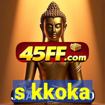 s kkoka